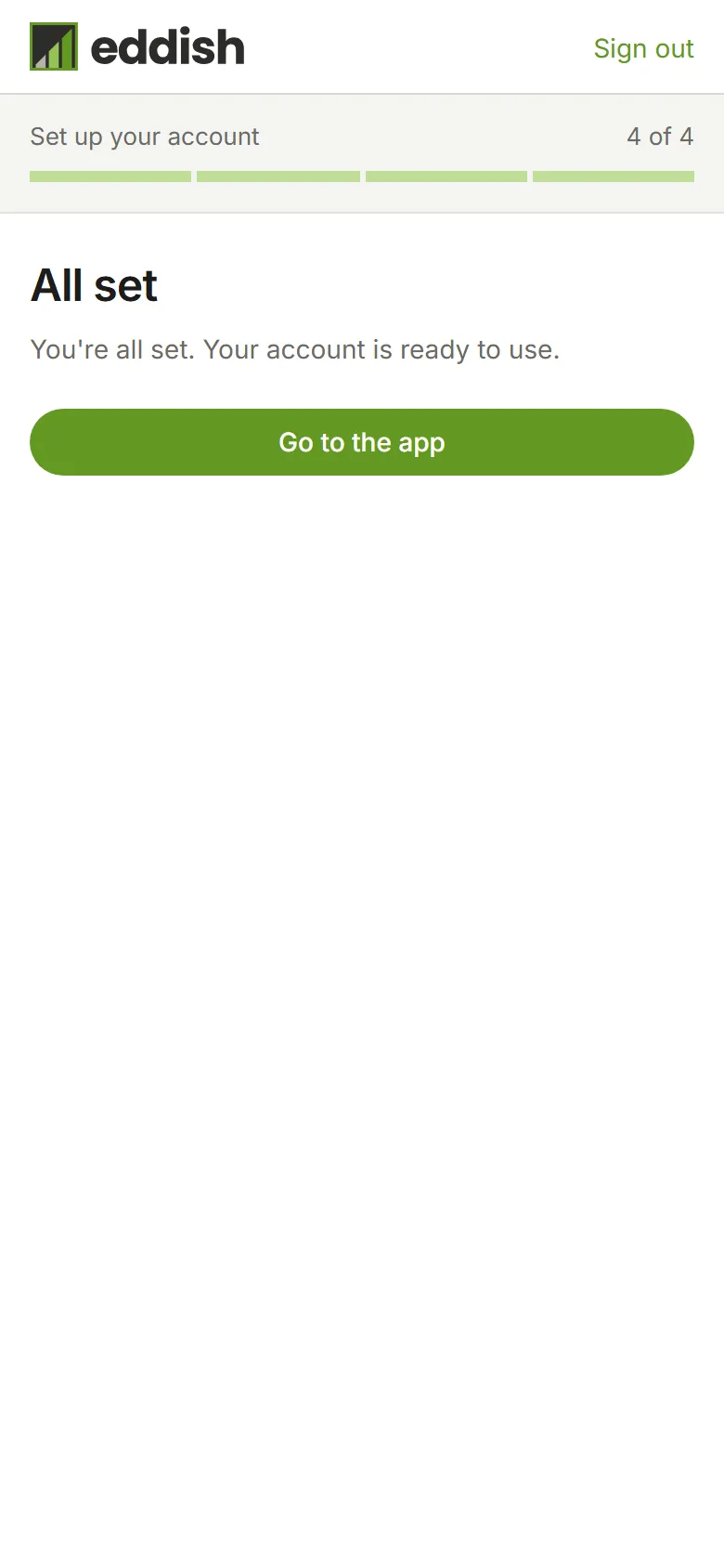 The final step, with a Go to the app button