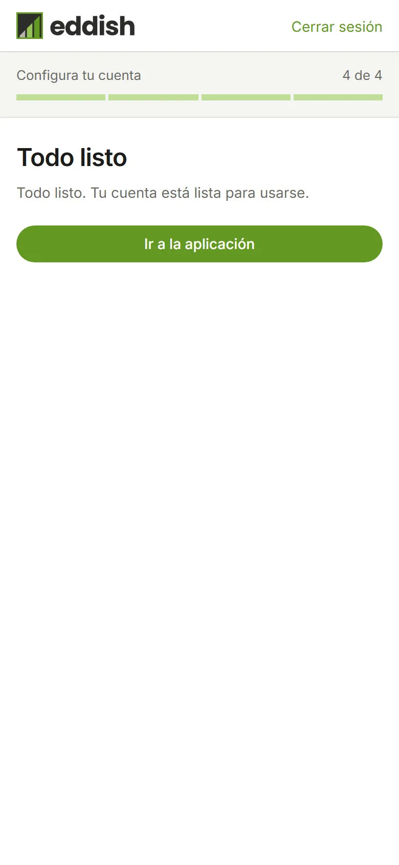 El último paso, con un botón Ir a la aplicación