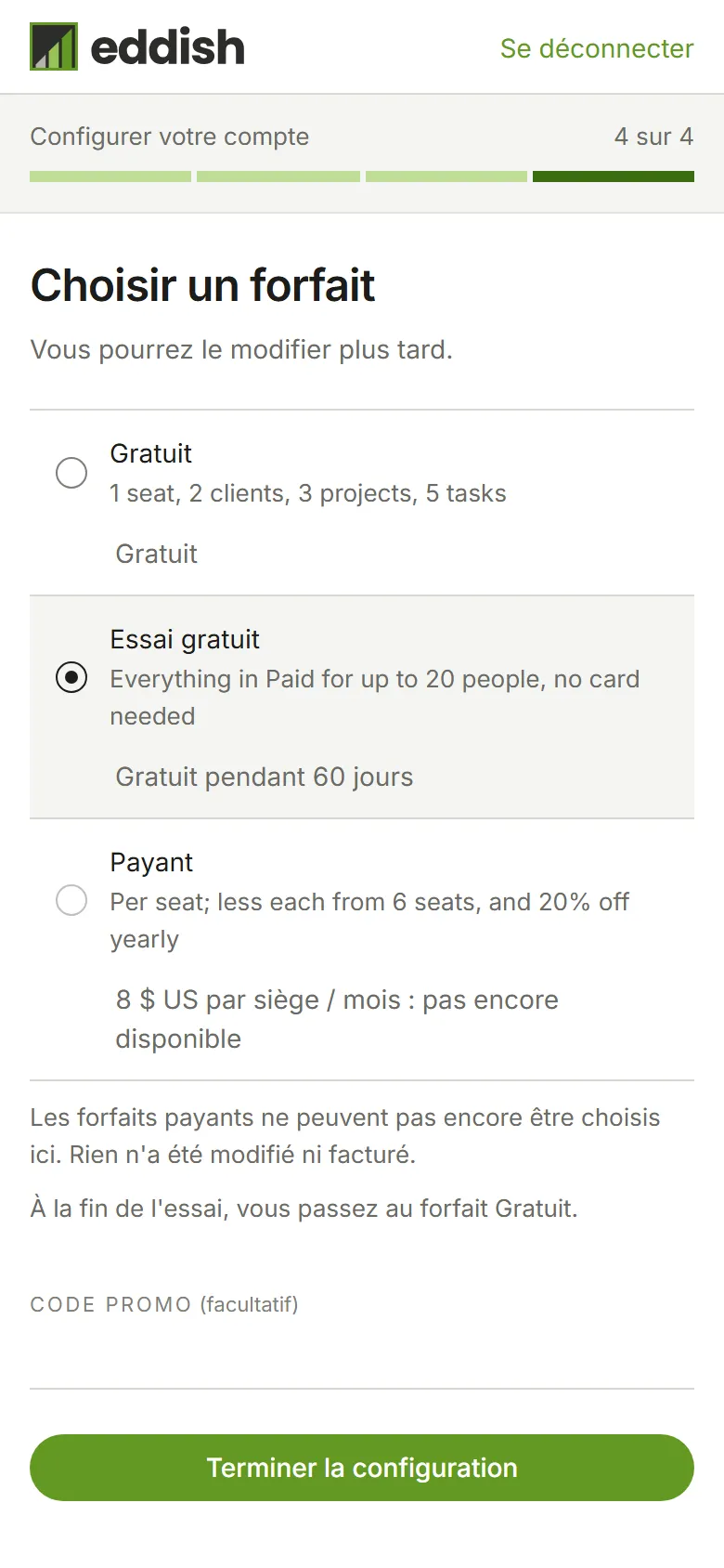 L'étape du forfait avec l'essai gratuit sélectionné